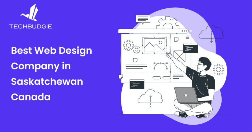 Best Web Design Company in Saskatchewan